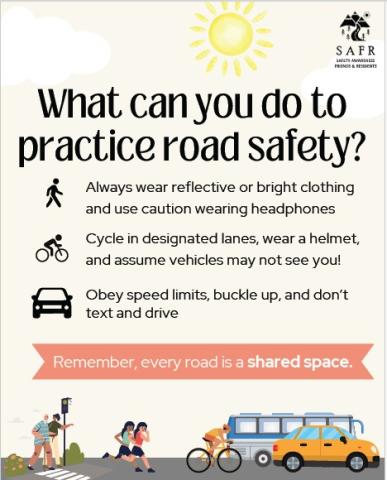 What can you do to practice road safety